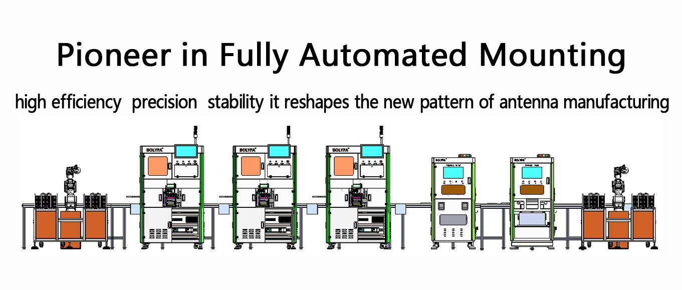 BOLYFA Fully Automatic Antenna Mounting Production Line